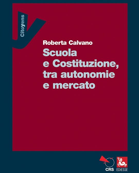 Scuola e Costituzione, tra autonomie e mercato